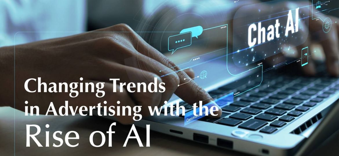 Chnaging Trends Rise of AI